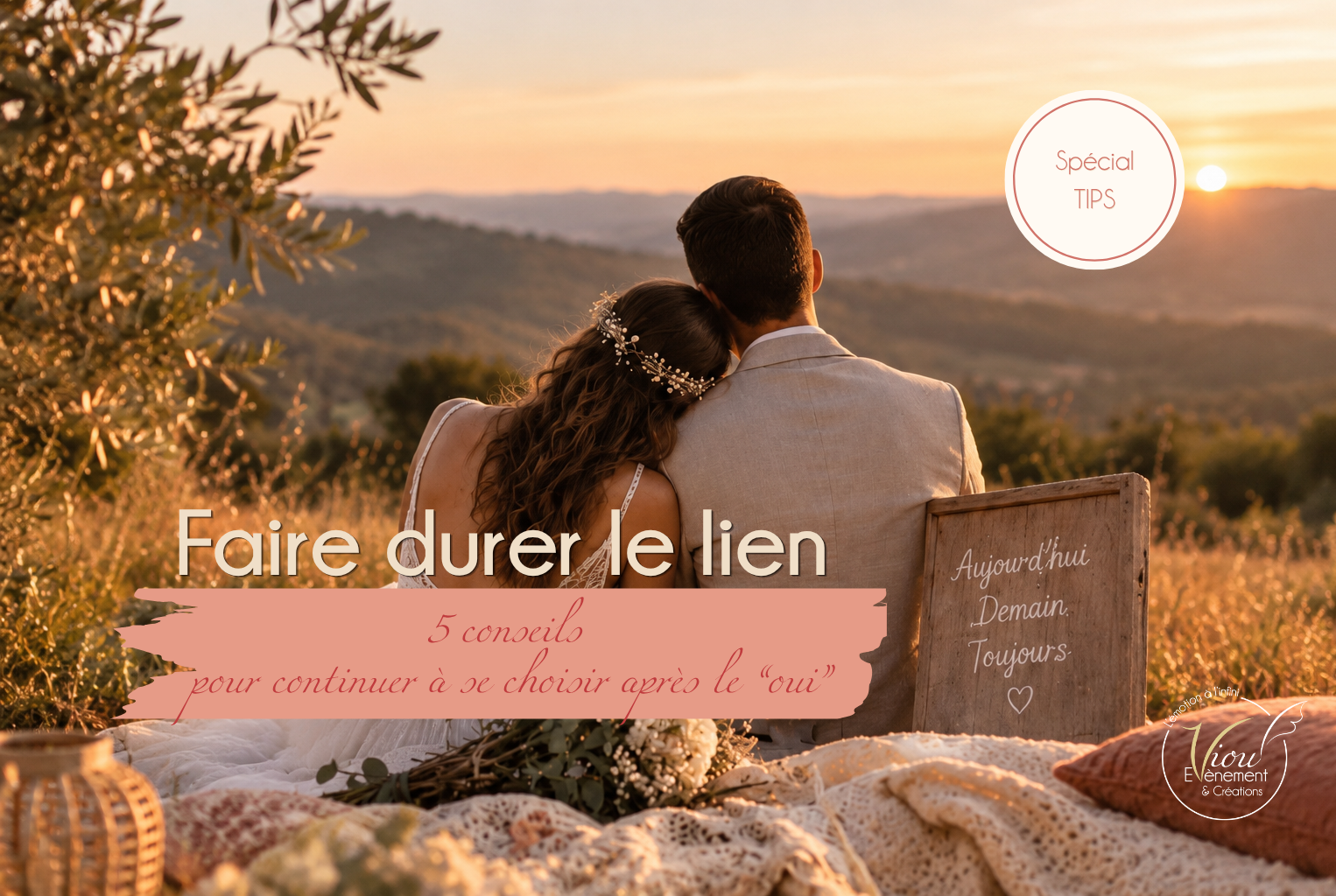 Après le mariage : comment continuer à prendre soin du lien ?