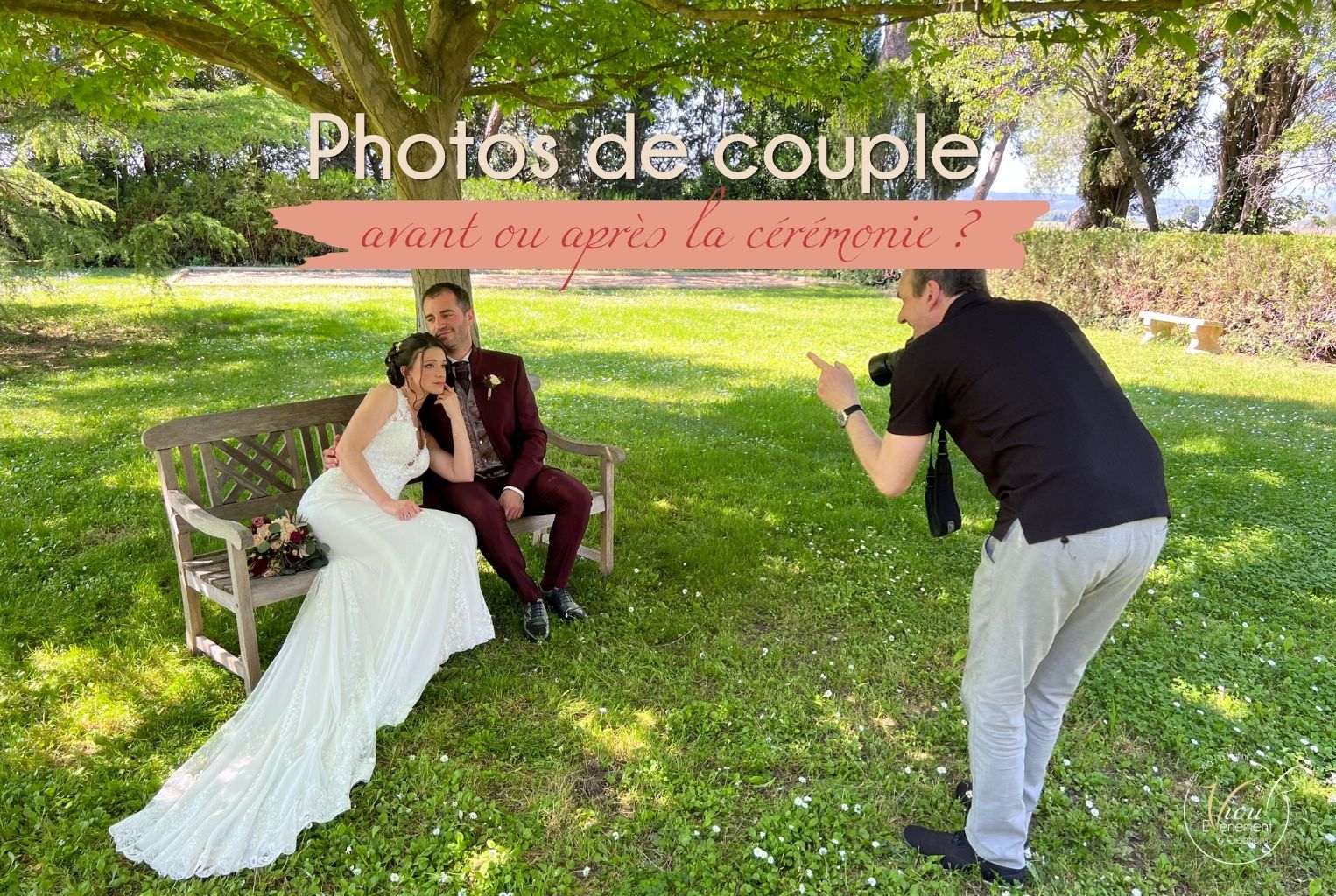Photos de couple : avant ou après la cérémonie ?
